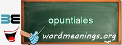 WordMeaning blackboard for opuntiales